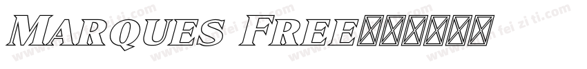 Marques Free字体转换
